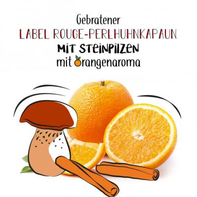 Gebratener Label Rouge-Perlhuhnkapaun mit Steinpilzen, mit Orangenaroma