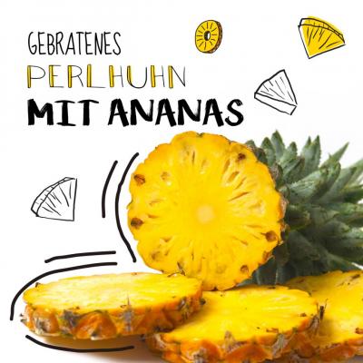 Gebratenes Perlhuhn mit Ananas