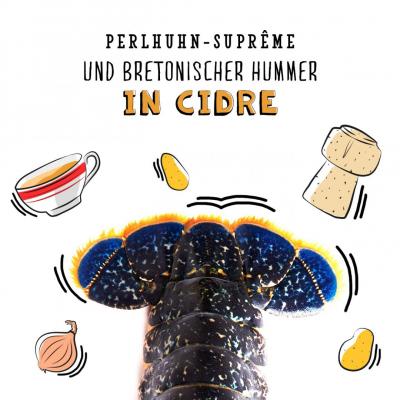 Perlhuhn-Suprême und bretonischer Hummer in Cidre
