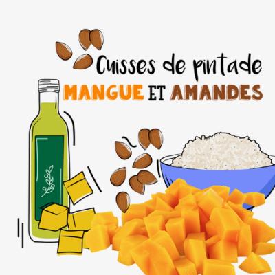 Cuisses de pintade, mangue et amandes