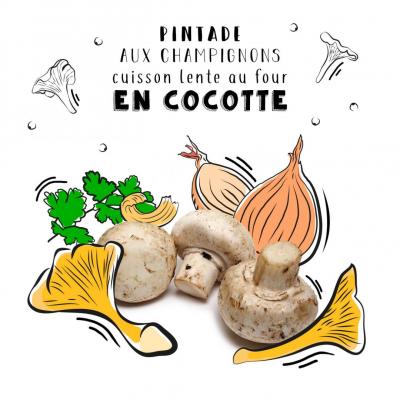 Pintade aux champignons cuisson lente au four en cocotte