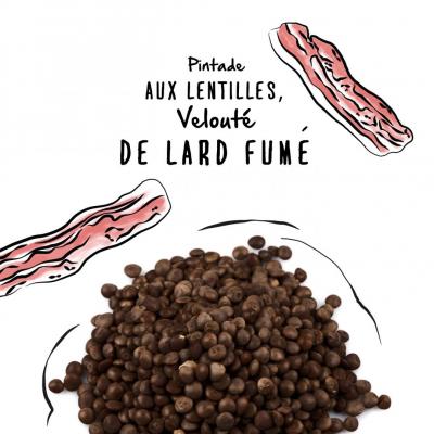 Pintade aux lentilles, velouté de lard fumé