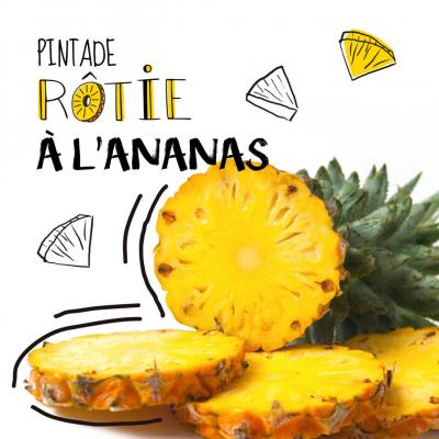 Pintade rôtie à l'ananas