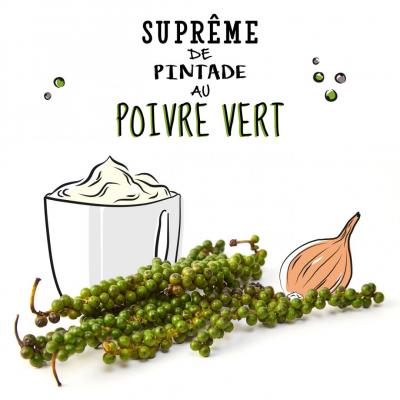 Suprême de pintade au poivre vert